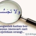 Asbabun Nuzul Surat Al-Hujurat Ayat 12, Jauhi Ghibah dan Prasangka Buruk