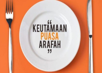 Keutamaan Puasa Arafah, Raih Pahalanya yang Luar Biasa untuk Menghapus Dosa-dosa yang Telah Lalu