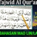 Mad Layyin: Pengertian, Hukum Bacaan dan Contohnya