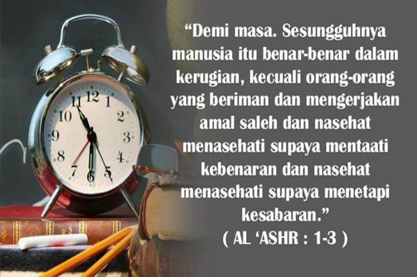 Surat Al-‘Ashr Ayat 1-3 Lengkap Arab, Latin, Terjemahan dan Keutamaan
