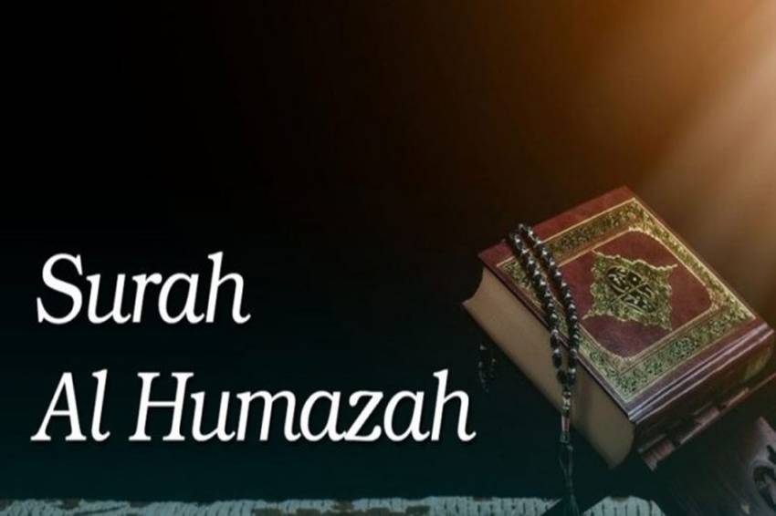 Cara Membaca Tajwid Surat Al-Humazah Ayat 1-9 Beserta Penjelasannya