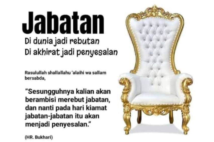 Bahaya Ambisi terhadap Kehormatan melalui Jabatan