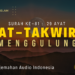 SURAH AT TAKWIR MERDU | TERJEMAHAN AUDIO INDONESIA