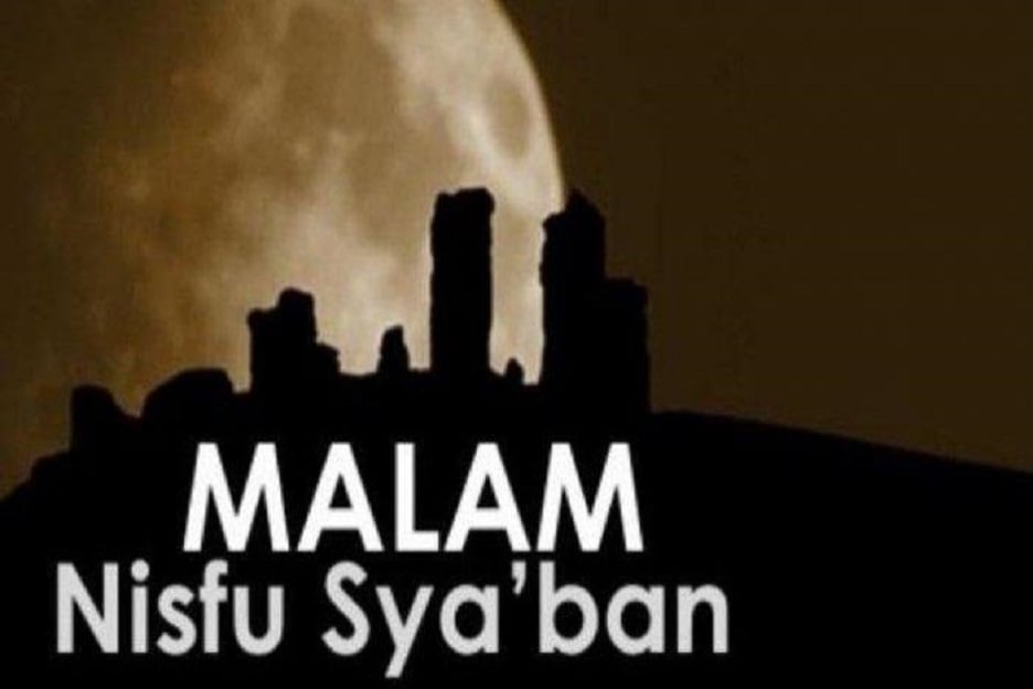 Amalan Malam Nisfu Syaban yang Dianjurkan, Jangan Terlewatkan  – Portal Islam