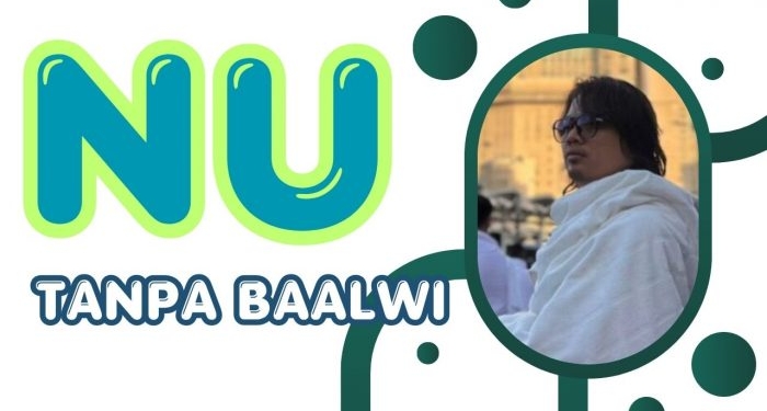 Mengapa NU Harus Memisahkan Diri dari Klan Habib Baalwi: Sejarah Panjang Masa Depan – Polemik Nasab Habib